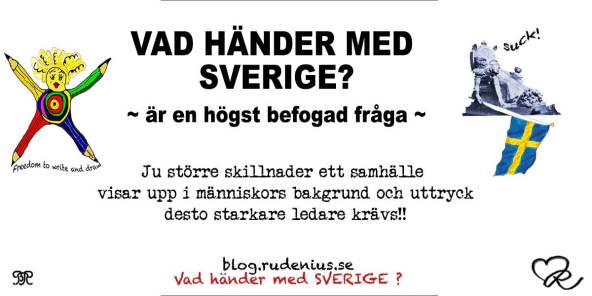 VAD HÄNDER MED SVERIGE?