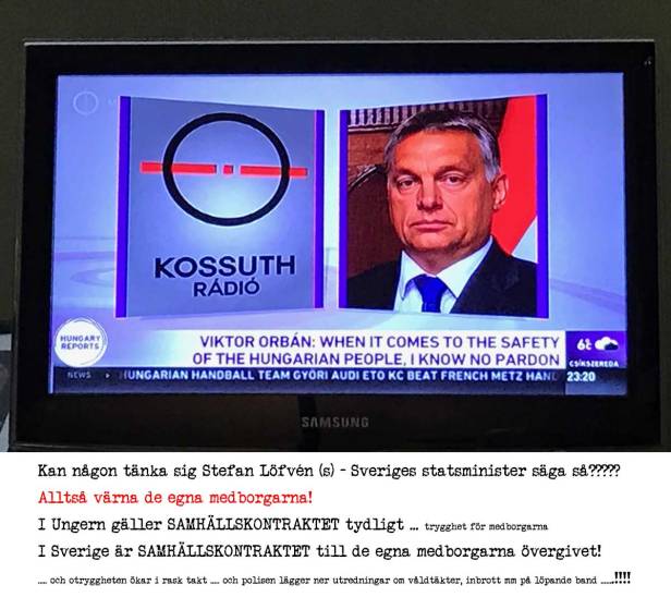 Ungern & Sverige - motsatser i EU. Samhällskontrakt gentemot de egna medborgarna eller ej!?
