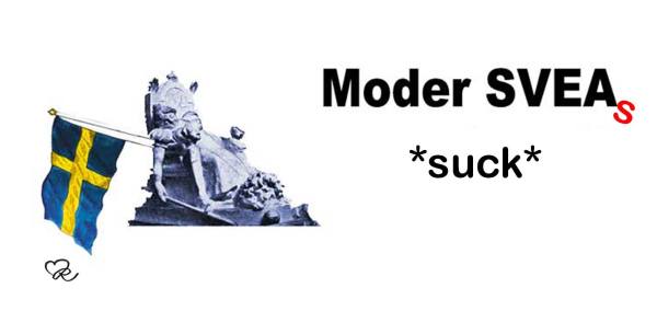 Moder SVEA suckar djupt över ansvarslösa politiker i Sverige.